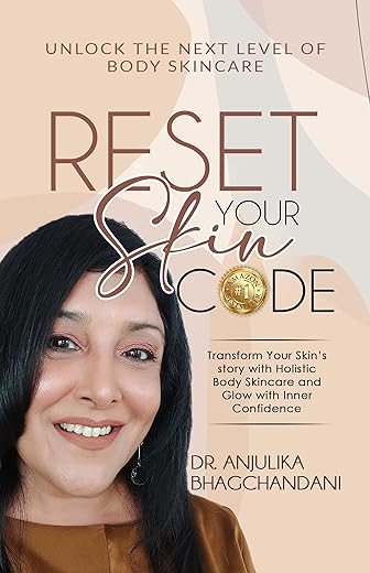 RESET YOUR SKIN CODE: Transform Your Skin’s Story with Holistic Body Skincare And Glow With Inner Confidence.