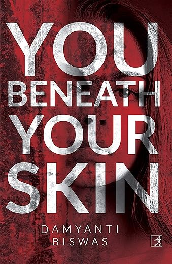 YOU BENEATH YOUR SKIN